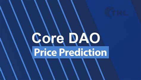 View Core DAO (CORE) live price, market cap, volume, and charts. . Core dao price prediction